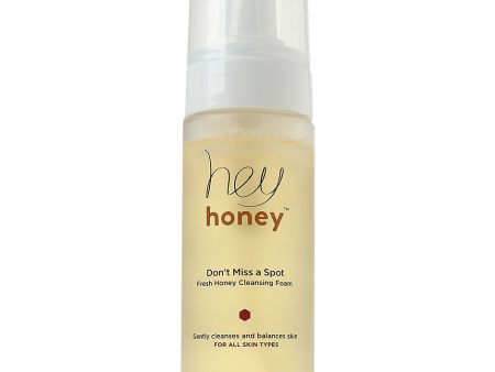 Don t Miss A Spot Fresh Honey Cleansing Foam on Sale